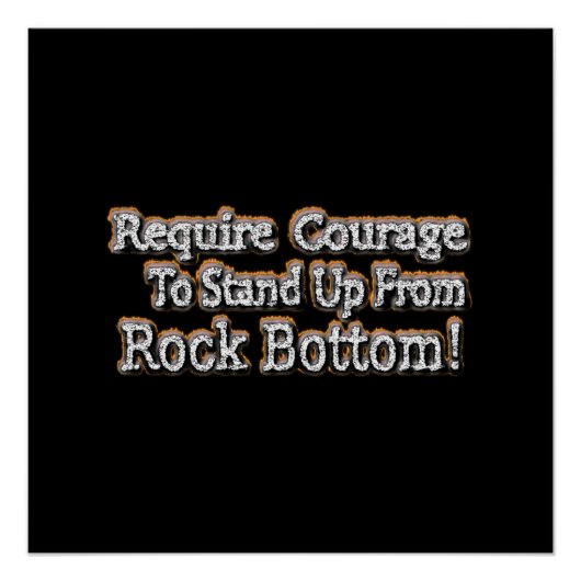 「勇気が必要」かわいいデザイン。買今 ポスター (正面)