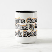 「勇気が必要」かわいいデザイン。買今 マグカップ (中央)