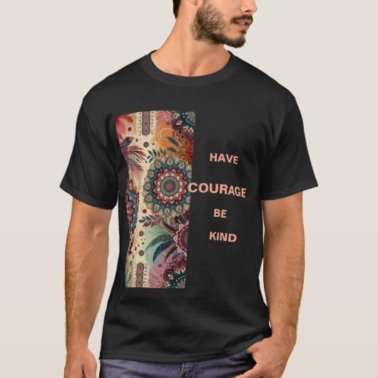 勇気と親切なスタイル Tシャツ (正面)