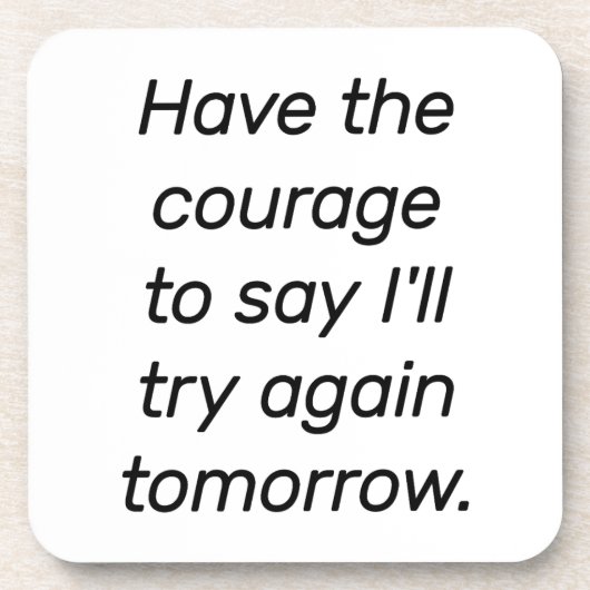 勇気のあるプラスチック懸命を持つ コースター (正面)