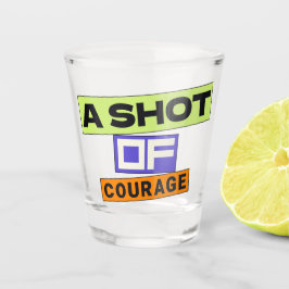 勇気の一発 ショットグラス