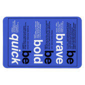 勇気を出せ。あはっきりしたれ。早く行け。やる気を起こさせる引用文 マグネット (横)