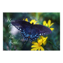 勇気を持って優しくしなさい。 フォトプリント           