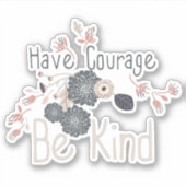 勇気を持って親切な桃のフローラ シール (正面)