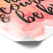 勇気を持って親切になる |フォトプリント フォトプリント            (角)