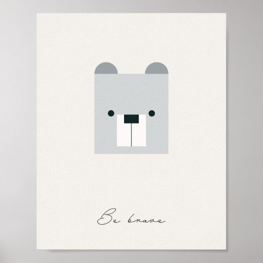 勇気を持って、熊の子供は肯定的な中立プリント ポスター (正面)