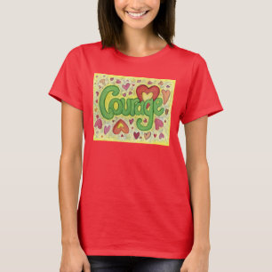 勇気ハートワードアーカスタムトTシャツ Tシャツ