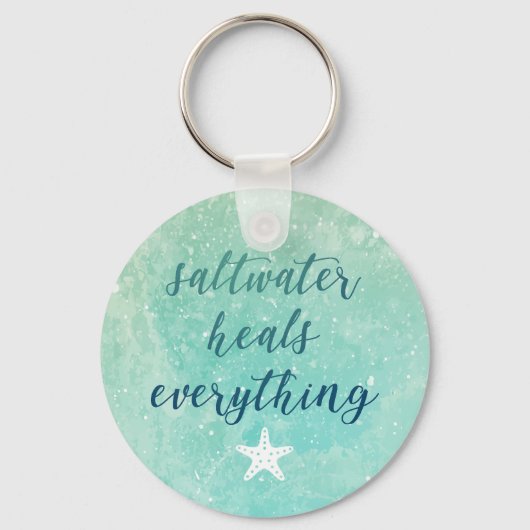 勇気付けられる塩水が全てを癒す キーホルダー (正面)