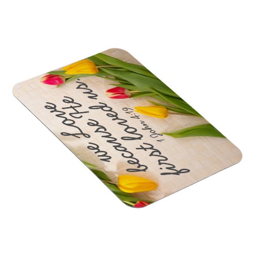 勇気付けられる聖書第1ヨハネ4:19 マグネット (右側)