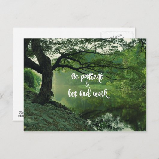 勇気付けられる: 忍耐強いがあって下さい: 神を引用文を働かせることを許可して下さい ポストカード (正面/裏面)