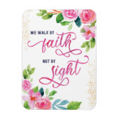 勇気付けられる、私たちは信仰によって歩くSight Holidによってではない マグネット (縦)