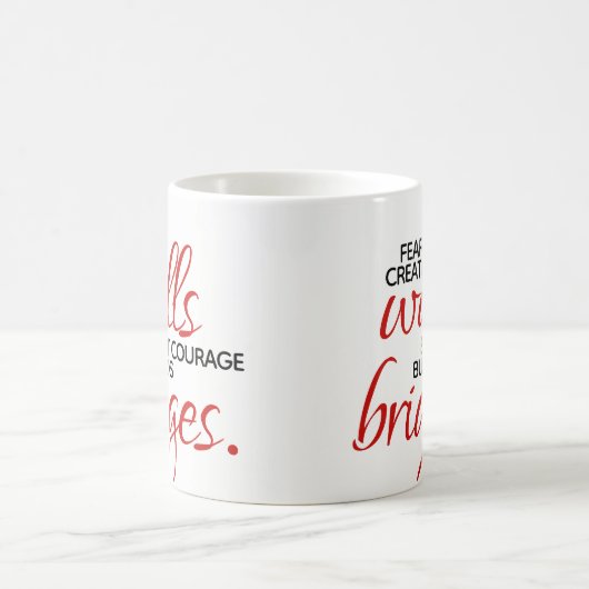 勇気感動的が橋を架ける コーヒーマグカップ (中央)