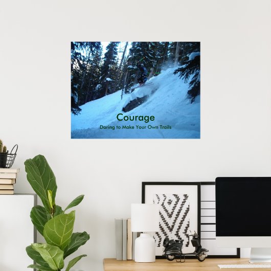 勇気 ポスター (ホームオフィス)