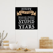 勉強の歴史 – 人が愚かだと実感 ポスター (キッチン)