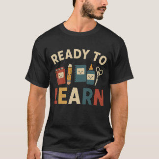 勉強の準備はできました | 学校へ行こう Tシャツ