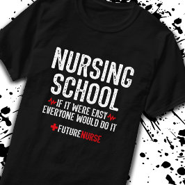 勉強モチベーション・ギフト – Nuring School Student Tシャツ