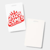 「動きに対する信念:2025シリーズ」 バッジ (正面&裏面)