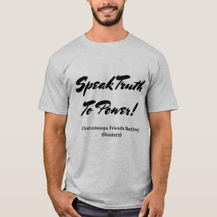 動力を与えるために真実を話して下さい Tシャツ
