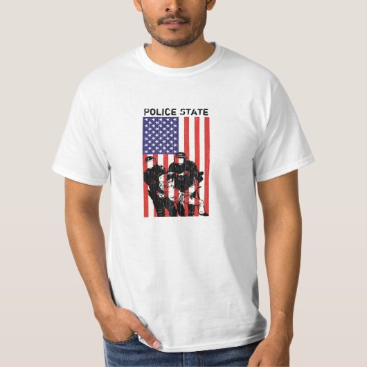動揺してな米国旗の警察国家 Tシャツ (正面)