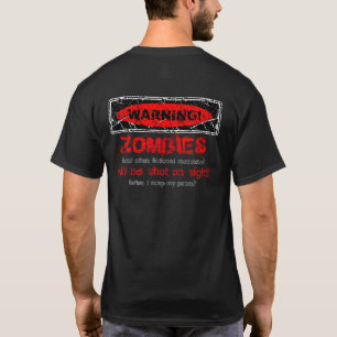 動揺してな警告! ゾンビは3つは撃たれます(背部) Tシャツ