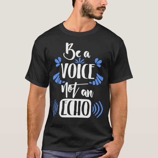 動機はエコーではなく声である Tシャツ (正面)