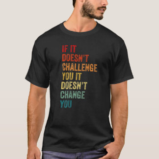 動機もしづけには挑戦し感動的ない Tシャツ