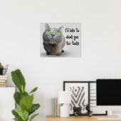 動物おもしろいミーム猫ミームユーモアのある写真 ポスター (ホームオフィス)