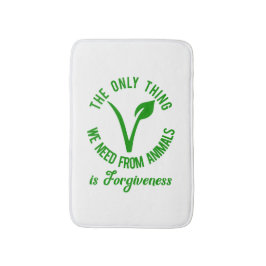 動物から必要なのは許すことだけだ バスマット