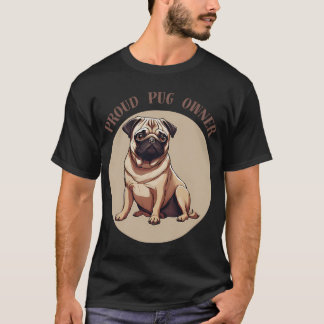 動物が好きな方のためのパグオーナー向けのかわいいデザイン Tシャツ