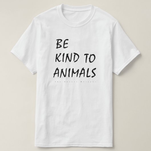 動物のワイシャツに親切があって下さい(白い) Tシャツ (デザイン正面)