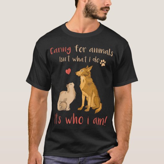 動物の世話をするのが私です 面白い Tシャツ (正面)