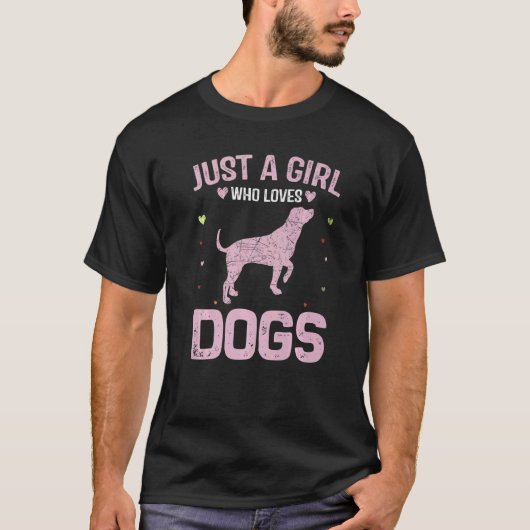 動物の女性は犬を愛する少女にすぎない Tシャツ (正面)