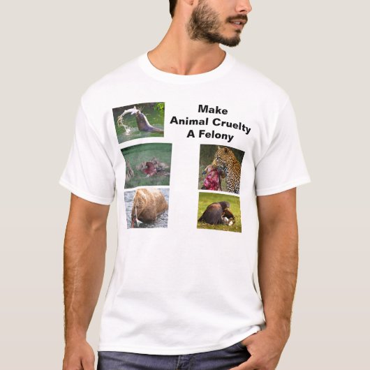 動物の残酷に重罪をして下さい Tシャツ (正面)