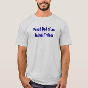 動物の調教師の誇り高いパパ Tシャツ