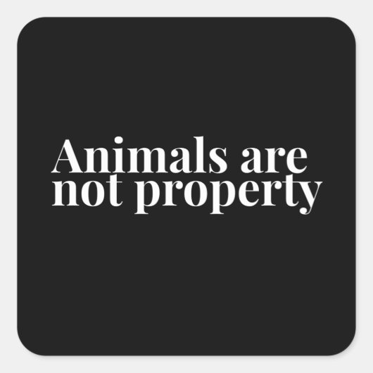 動物は動物の権利でない スクエアシール (正面)