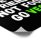 動物は私たちの友人ではない食べ物に行くビーガン ポスター (角)