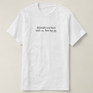 動物は私達とシンプルなワイシャツはです(白い) Tシャツ