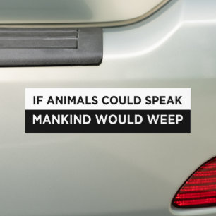 動物もしは人間話が泣くことが出来るビーガン バンパーステッカー