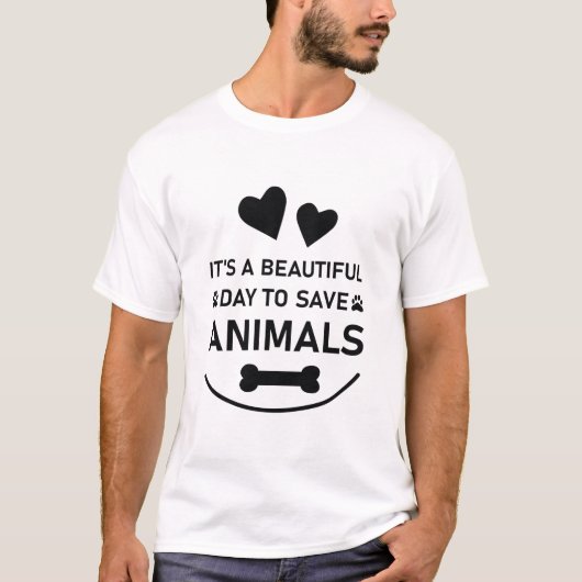 動物を救うのに最適な日だ - 獣医 Tシャツ (正面)