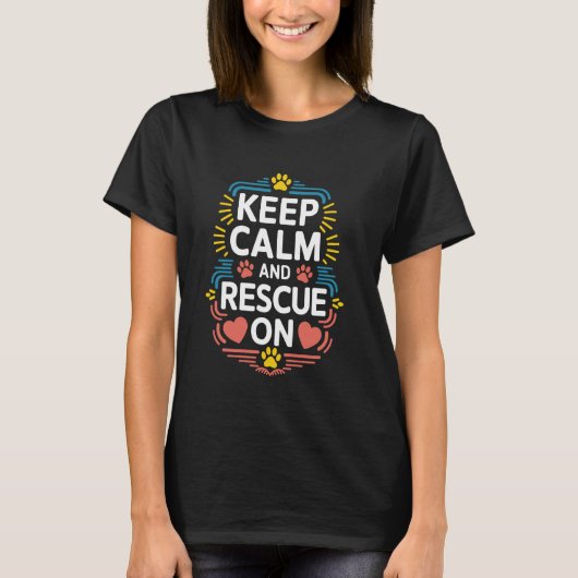 動物保護シェルターのための犬と猫のレスキュー引用 Tシャツ (正面)