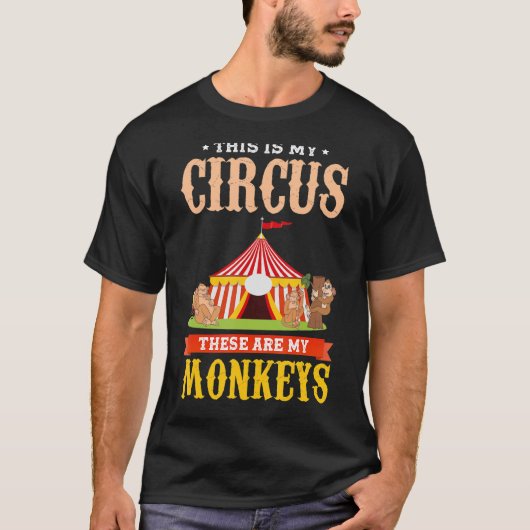 動物園の動物これは私のサーカスこれらの私のサル Tシャツ (正面)