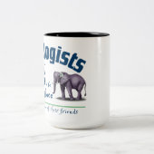 動物学者は世界がより安全な場所になることを願っている ツートーンマグカップ (中央)