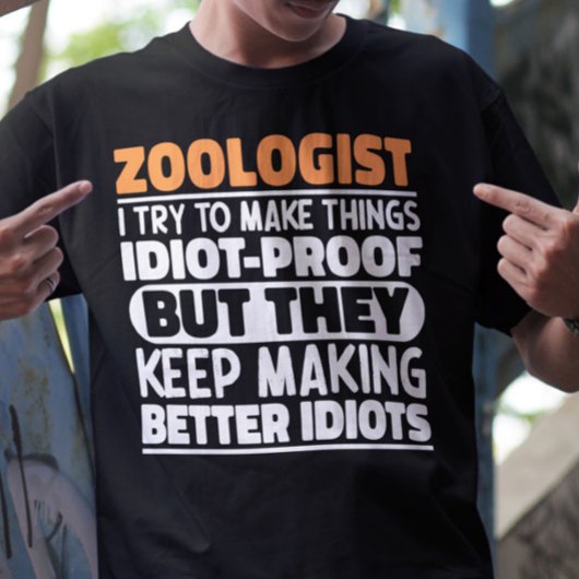 動物学者I物を作ろうとするおもしろい諺 クール Tシャツ