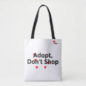 動物愛好家のためのAdopt Don’t Shop トートバッグ (正面)