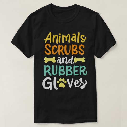 動物用スクラブとゴム手袋 獣医 獣医学 Tシャツ (デザイン正面)