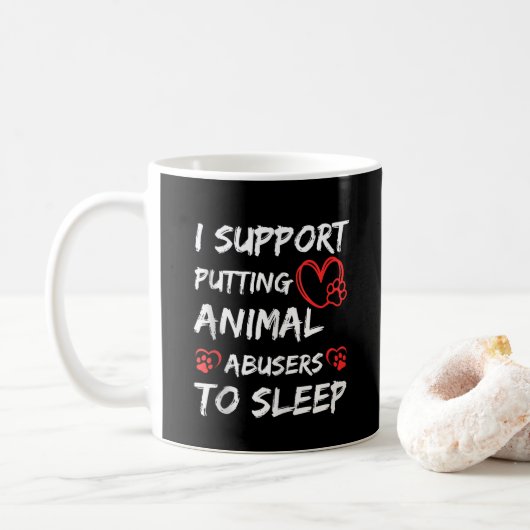 動物虐待者には眠ってもらうべき 犬 猫 コーヒーマグカップ (ドーナツ)