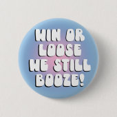 勝つかルーズ我々はまだ大学のゲーム日をブーゼ 缶バッジ (正面)