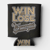 勝つか負けるかいい時間を過ごすぞ! 缶クーラー (正面)