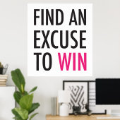 勝つための口実を見つける – とトレーニング ポスター (ホームオフィス)
