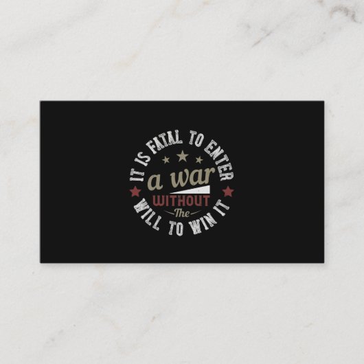 勝つ意志が無いと戦争に入るのは命に関する事だ 名刺 (正面)